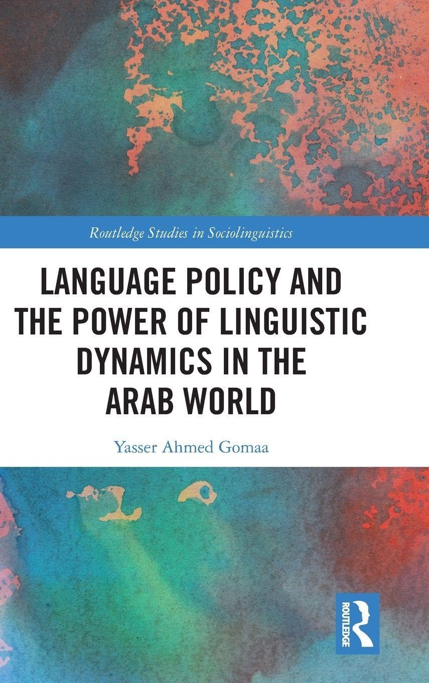 Language Policy and the Power of Linguistic Dynamics in the A... - 9781032775982