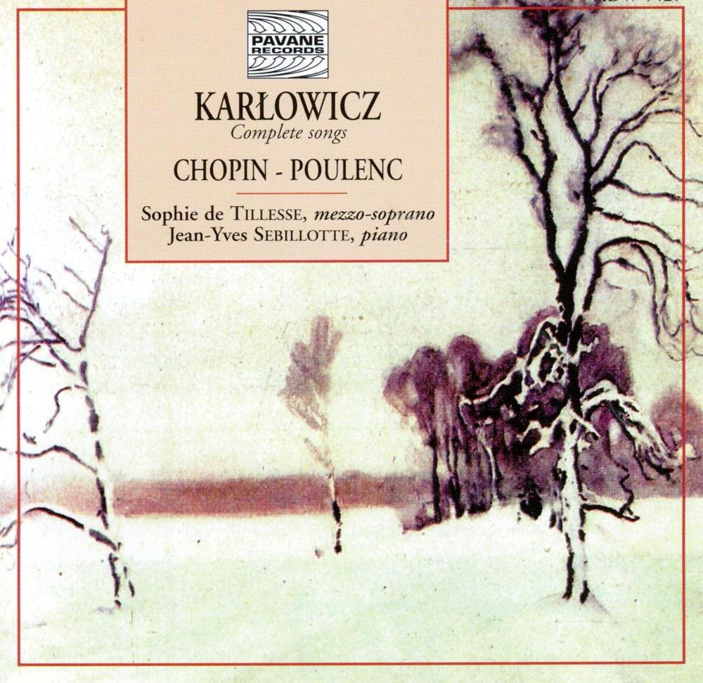 Chopin/Karlowicz/Poulenc: Song Recital
