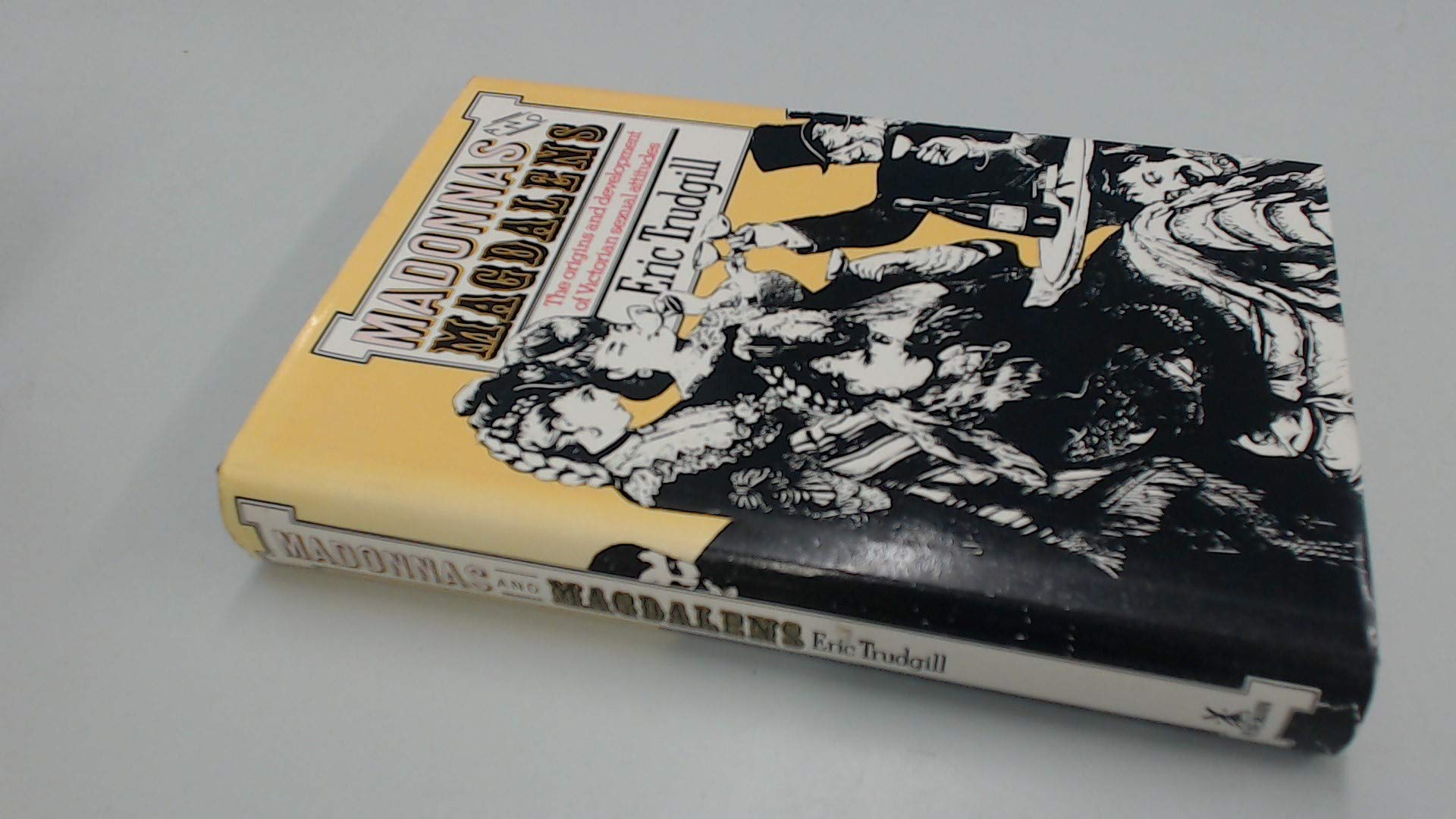 Buy Madonnas and Magdalens: Origins and Development of Victorian Sexual Attitudes — BookShops.in
