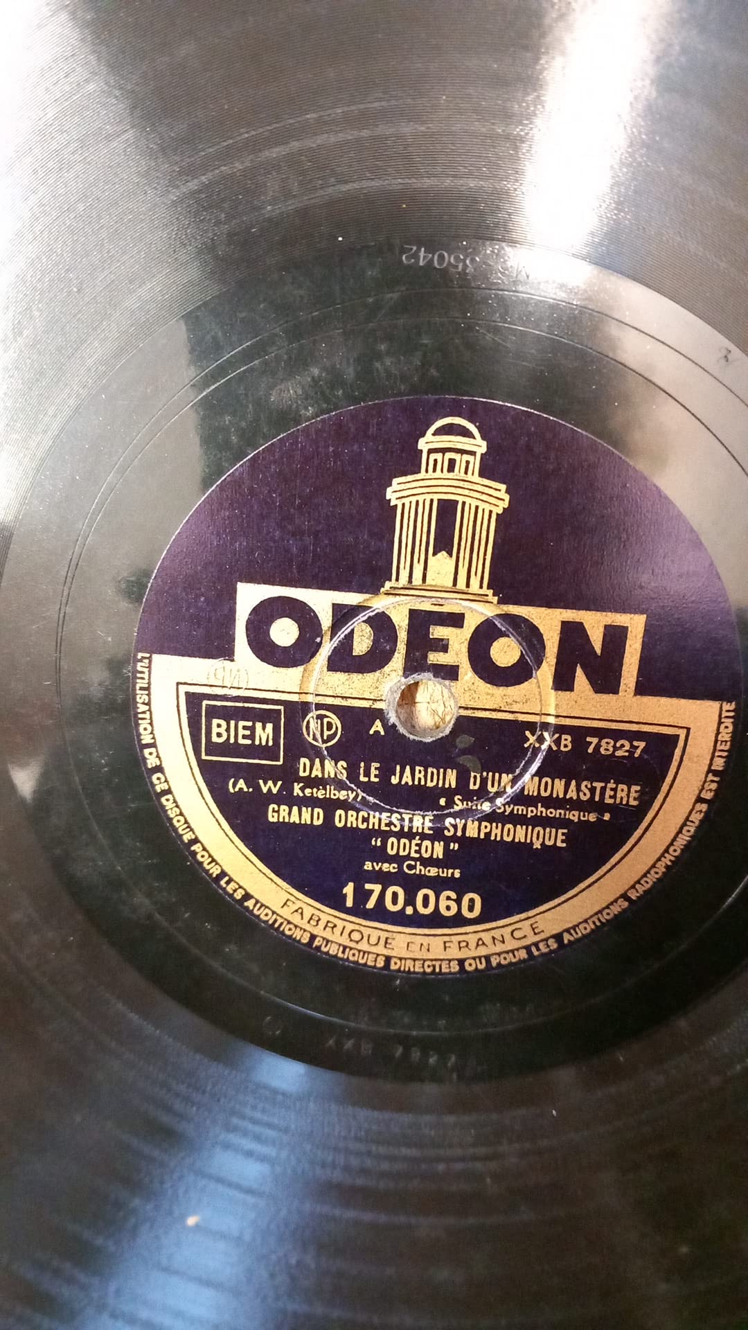 dans le jardin d'un monastère sur un marché Persan grand orchestre symphonique avec choeurs disque 78 tours ODEON