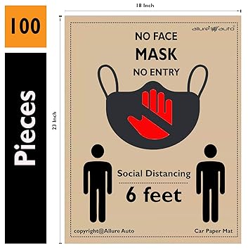 Allure Auto Car Disposable Paper Foot Mat, Brown, ( No Mask No Entry Design ) Universal Size ( 80 GSM ) 18 X 23 Inches (Pack of 100) for Isuzu Mux
