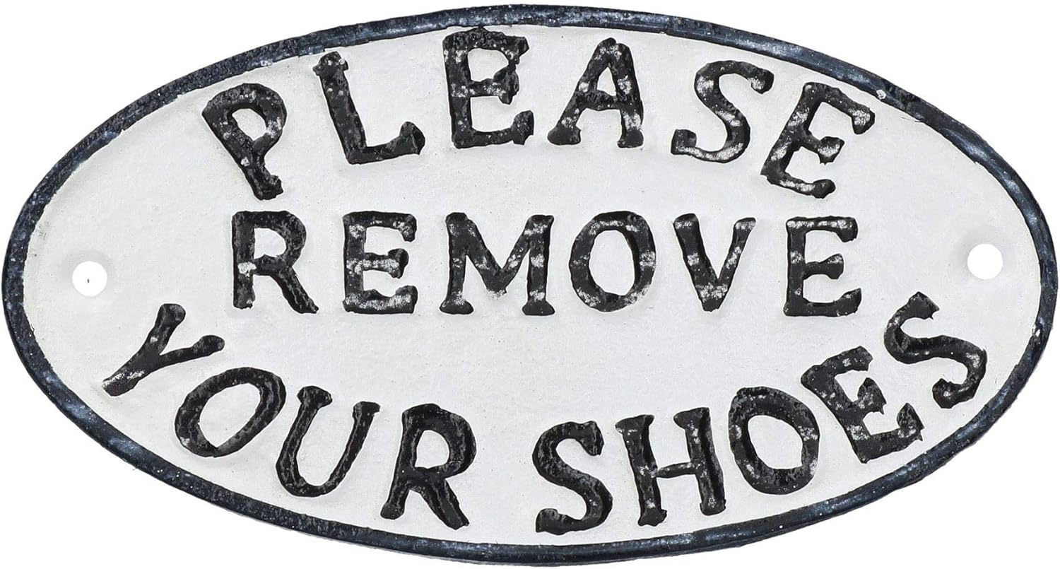 AB Tools Please Remove Your Shoes Cast Iron Sign Plaque Door Wall House Fence Gate