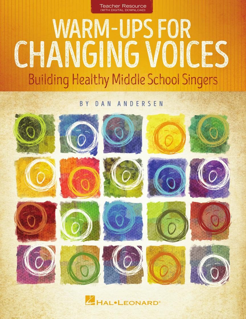 Warm-Ups for Changing Voices - Choir Method Book with Online Audio - Middle School Vocal Exercises for Choral Directors