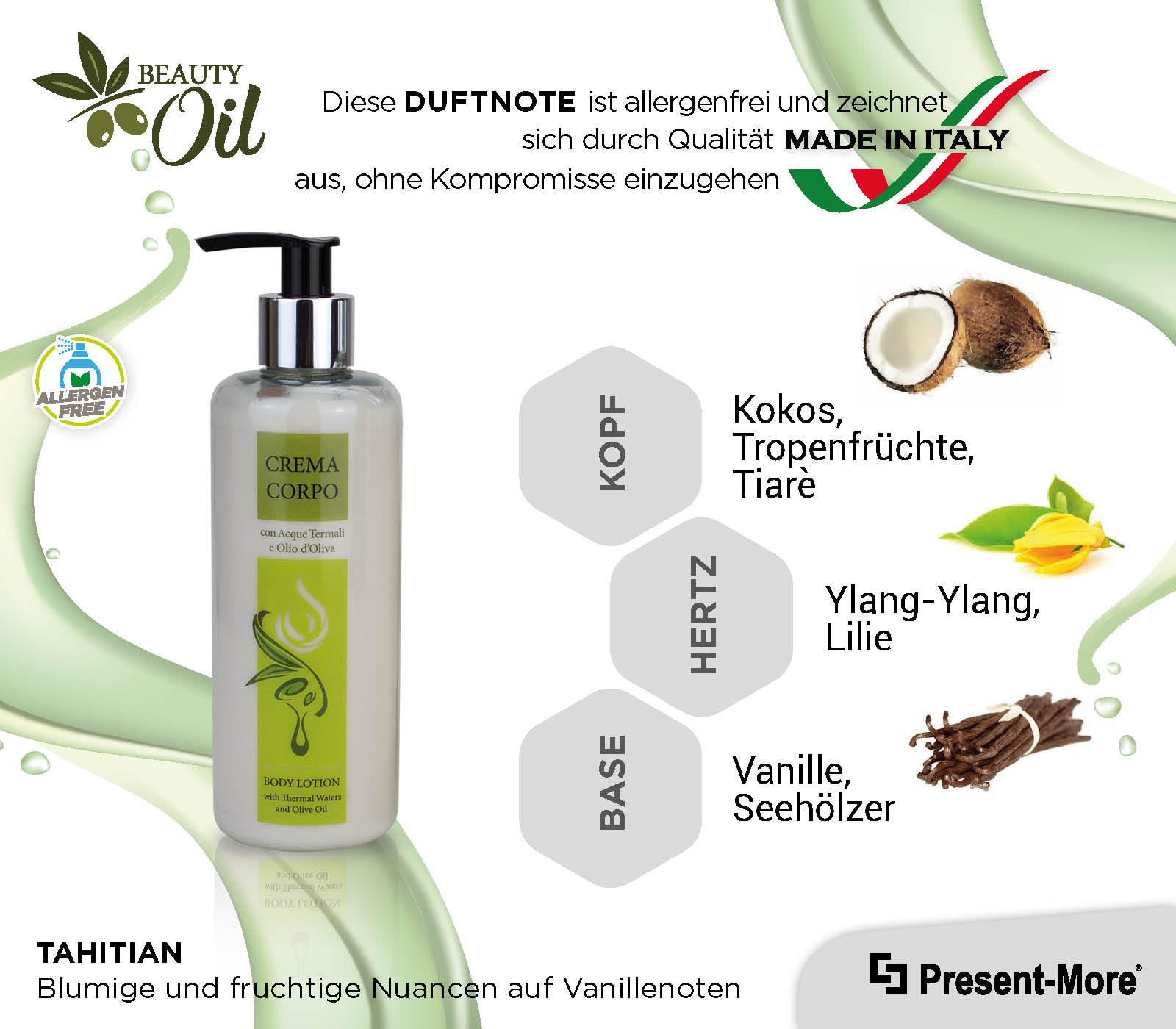 Present-More Body Lotion 300ml Beauty Oil - Körpercreme 15 Stücke für Hotels und B&B | Allergenfreie Körpercreme mit Duftnote Tahitian | Allergenfreie Body Lotion - Duft Tahitian - Made in Italy - Ideal für Hotels und B & B