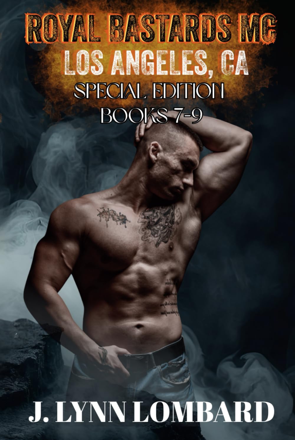 Royal Bastards MC Special Edition: Los Angeles Chapter Books 7-9