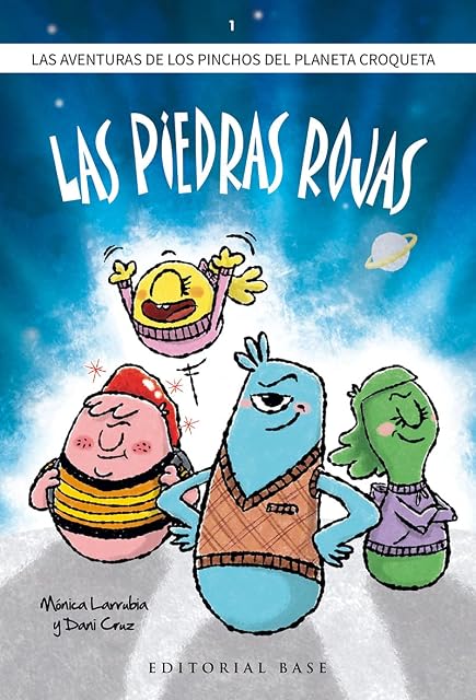 Portada de Los Pinchos del planeta Croqueta. 1. Las piedras rojas