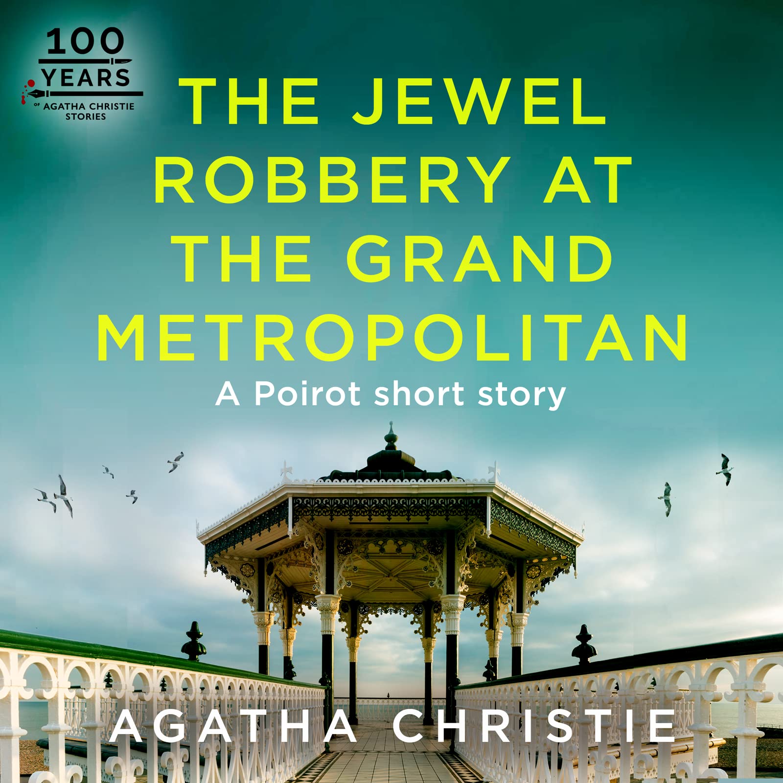 Cover art for The Jewel Robbery at the Grand Metropolitan: a Hercule Poirot Short Story