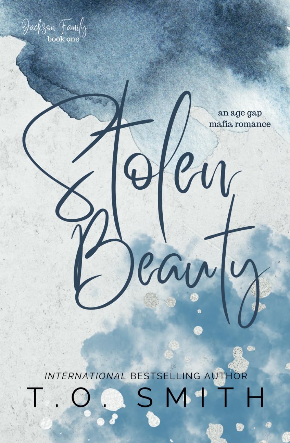Stolen Beauty: Age Gap Mafia Romance (Jackson Family)