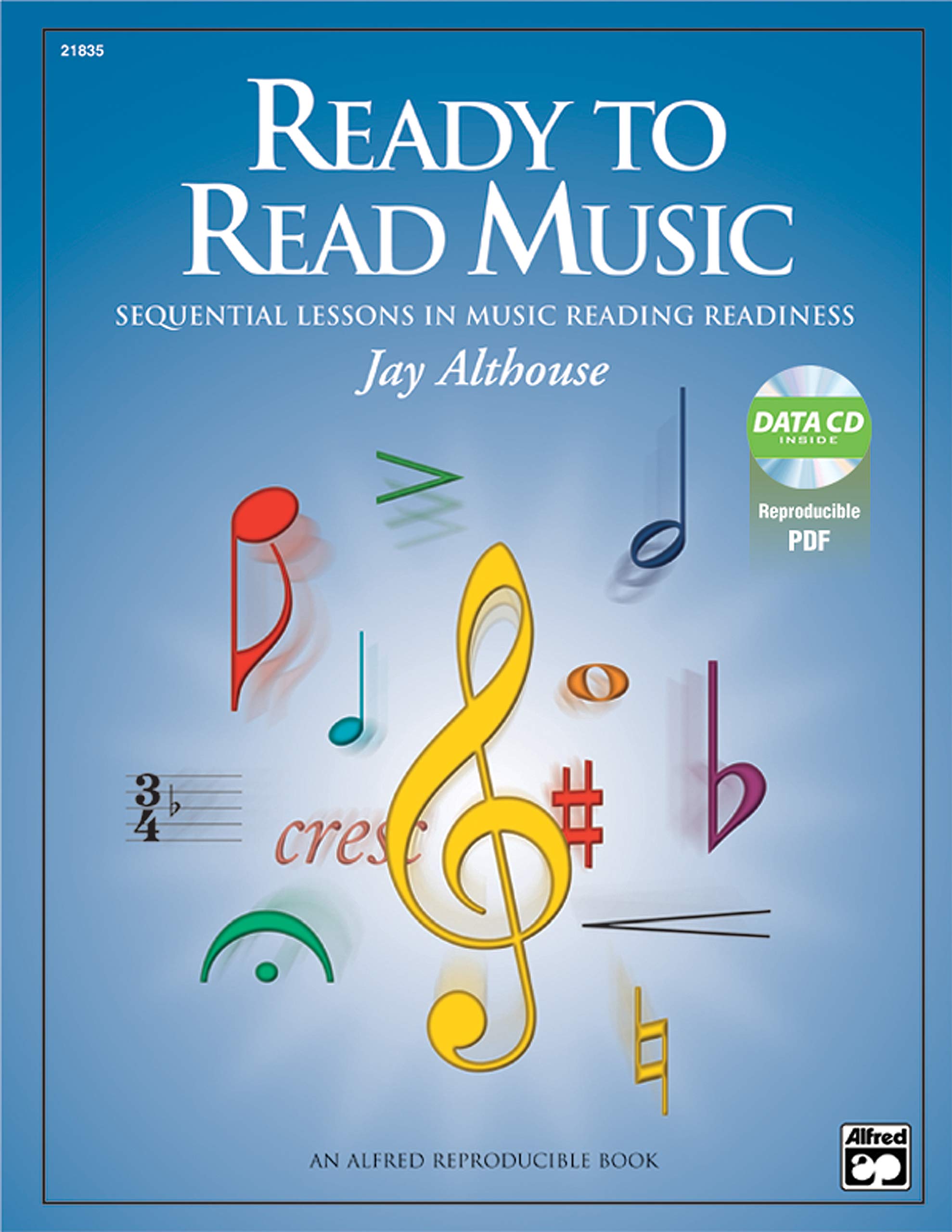 Ready to Read Music: Sequential Lessons in Music Reading Readiness, Comb Bound Book & Data CD