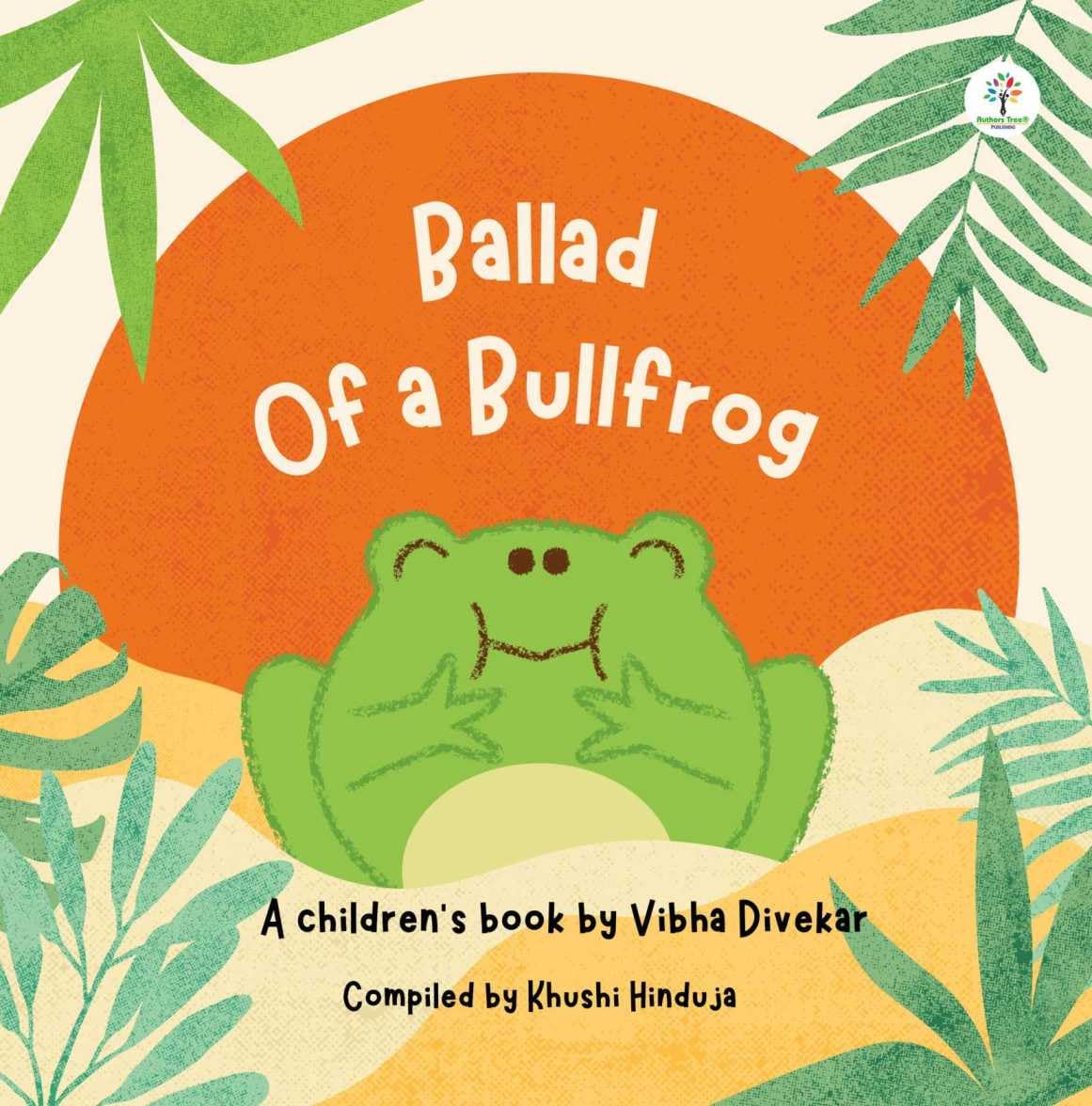 Ballad Of A Bullfrog