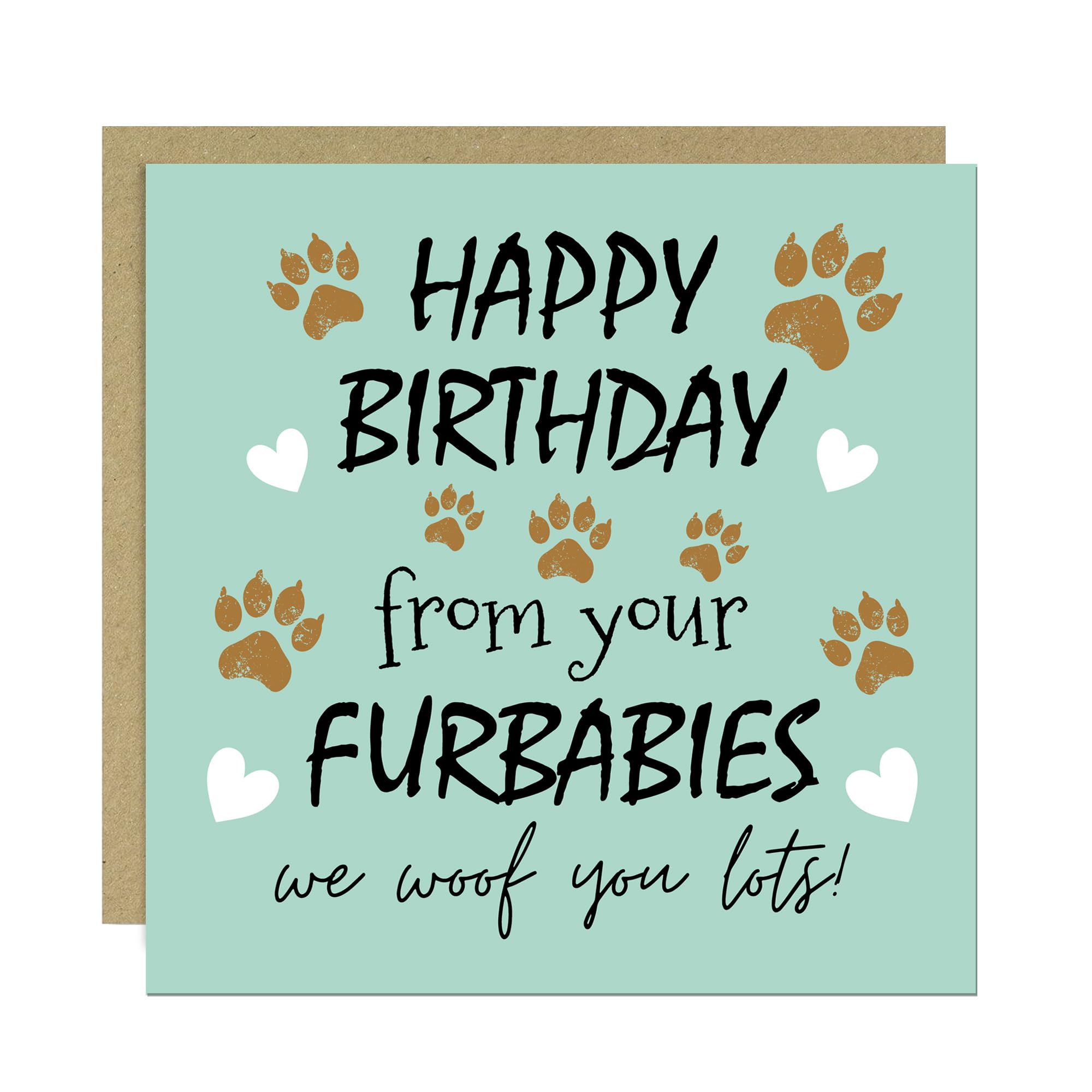 RED OCEAN Funny Birthday Card From The Dog, Card From Your Furbabies, Birthday Card For Dog Mum Dad, Funny Dog Birthday Card With Kraft Envelope, Birthday Card for Dog Owner