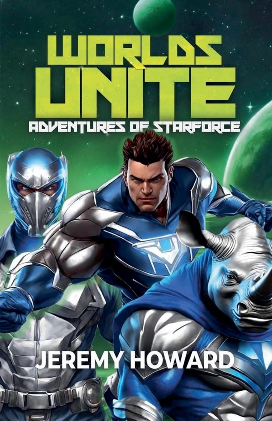 Worlds Unite: 1 (Lost Heir to the Throne of Planet Mist)