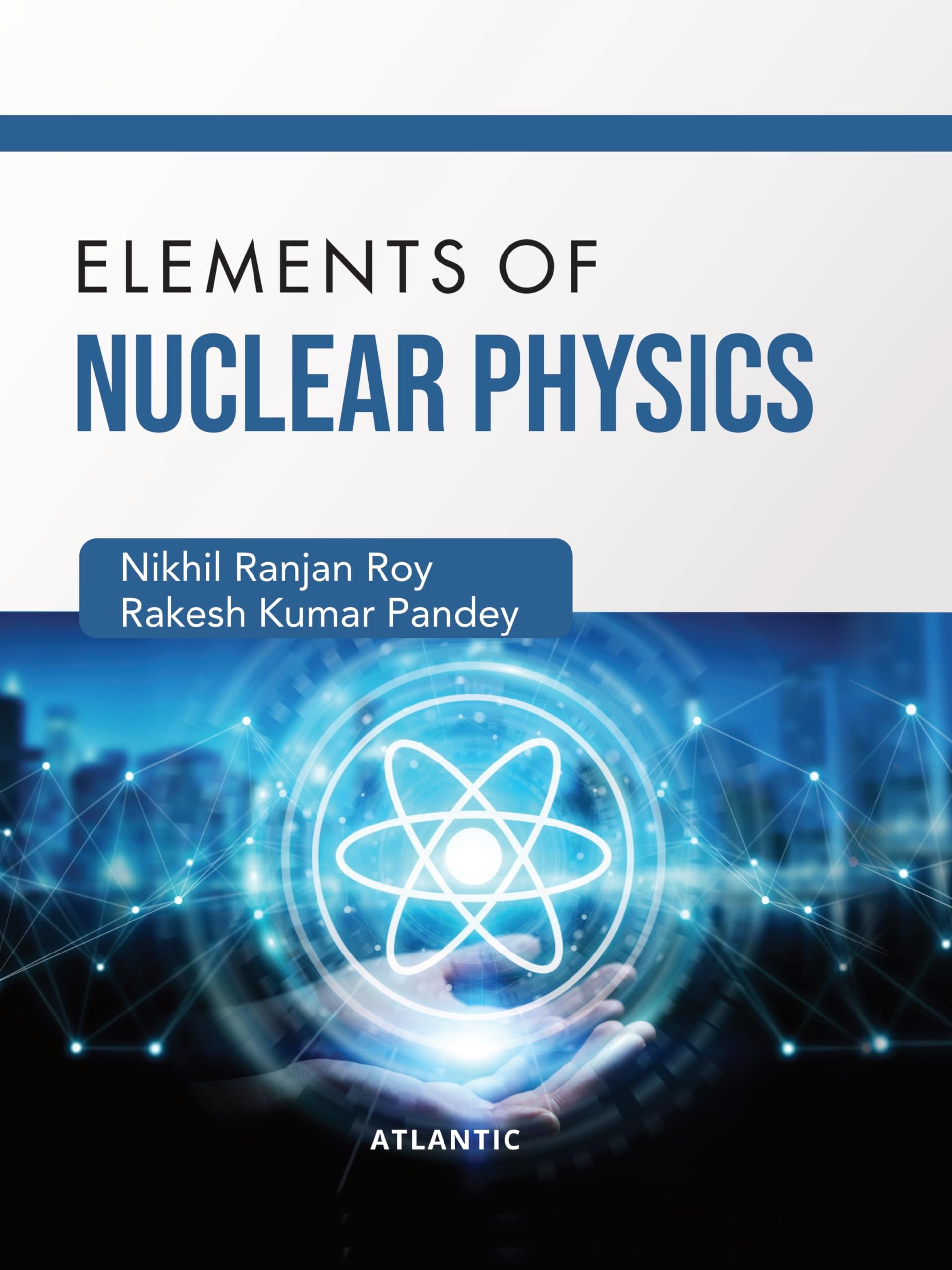 Elements of Nuclear Physics