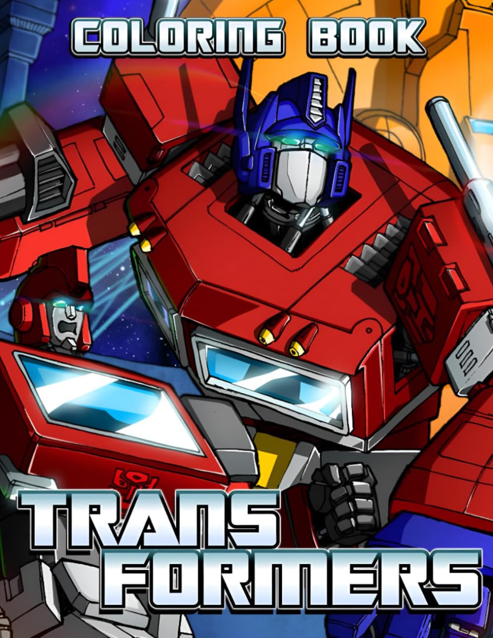 coloring Book: Explore, transformer Imagine, and Color!