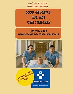 5000 preguntas tipo test para celadores: Adaptado a la OPE SESPA 2025. BOPA 13 de mayo de 2025.