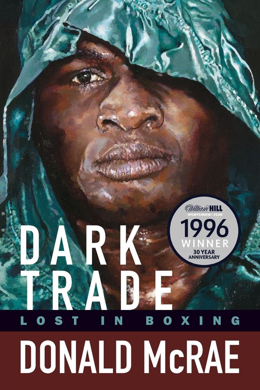 Dark Trade: Lost in Boxing