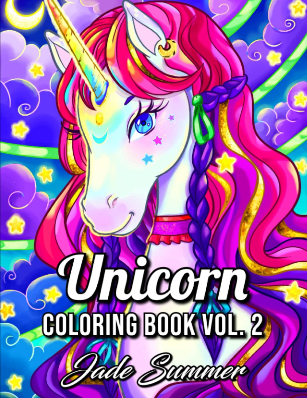 Unicorn Coloring Book: For Adults with Magical Unicorns, Beautiful Flowers, and Relaxing Fantasy Scenes (Volume 2)