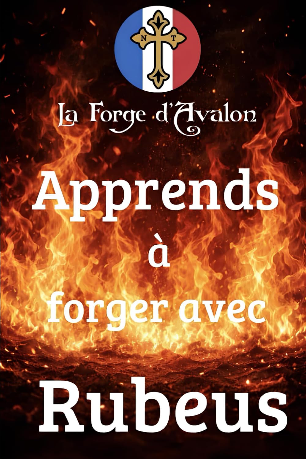 Apprends à forger avec Rubeus