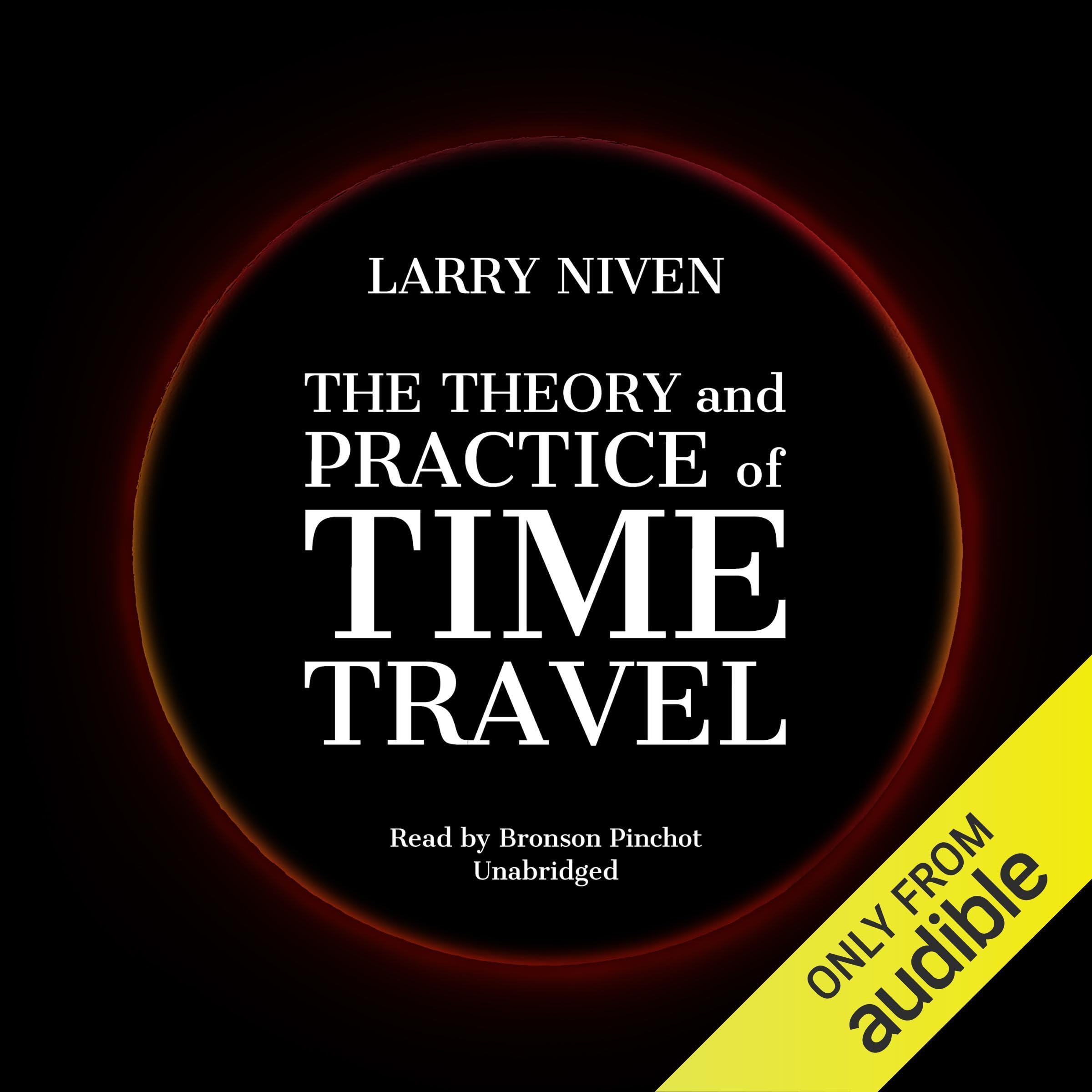 Cover art for The Theory and Practice of Time Travel