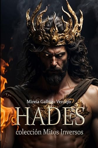 Hades Colección Mitos Inversos (Spanish Edition)