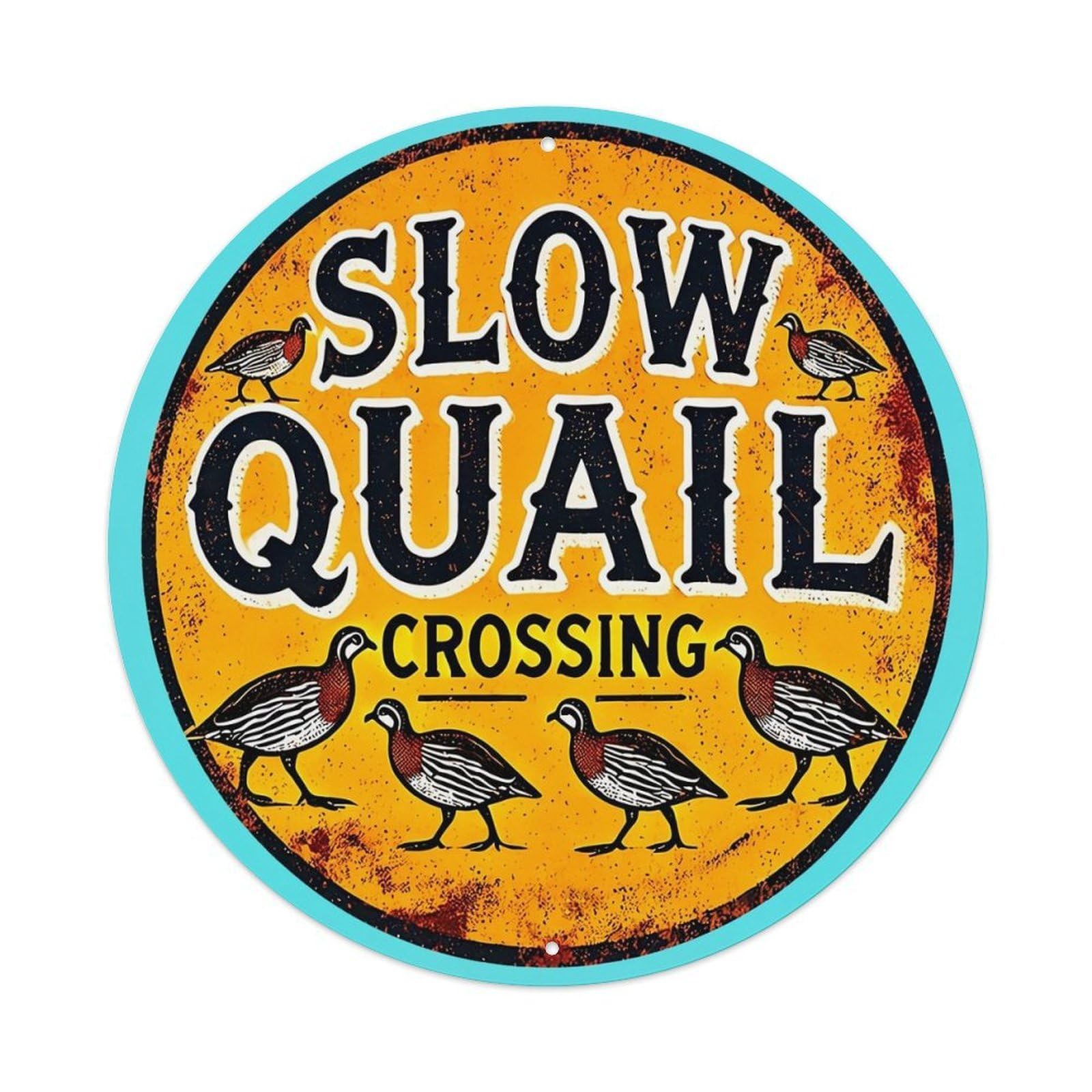 Slow Quail Crossing Sign Design Tin Sign Metal Poster Vintage Metal Signs for Home Man Cave Bar Cafe Kitchen laundry room Wall Decorations 8x8 inches