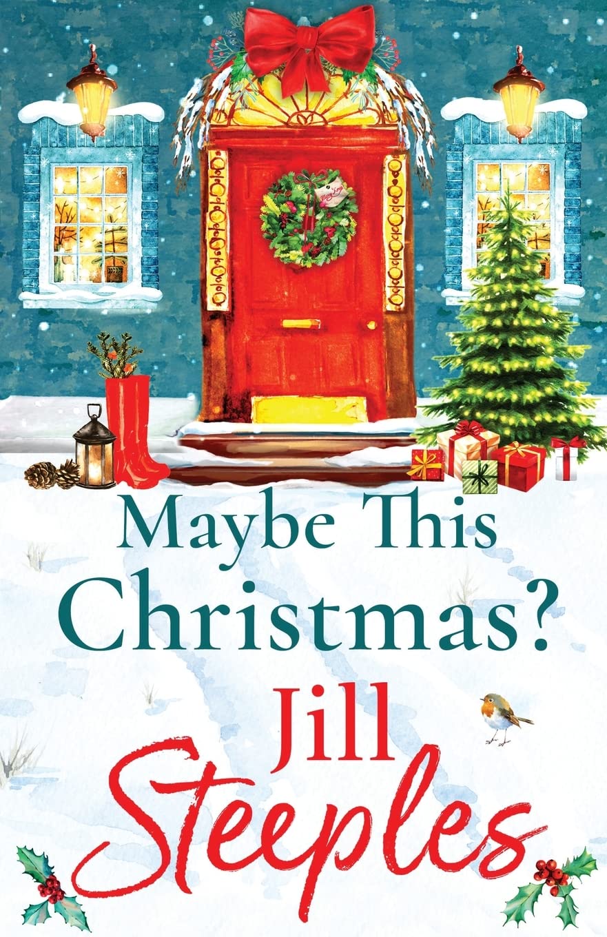 Maybe This Christmas?: A wonderfully heartfelt festive read from Jill Steeples