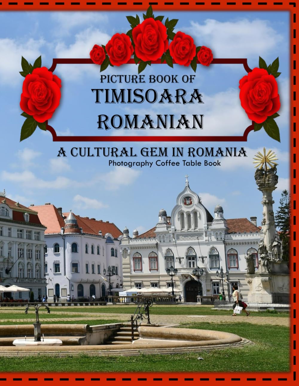 Timisoara Romania: A Cultural Gem in Romania