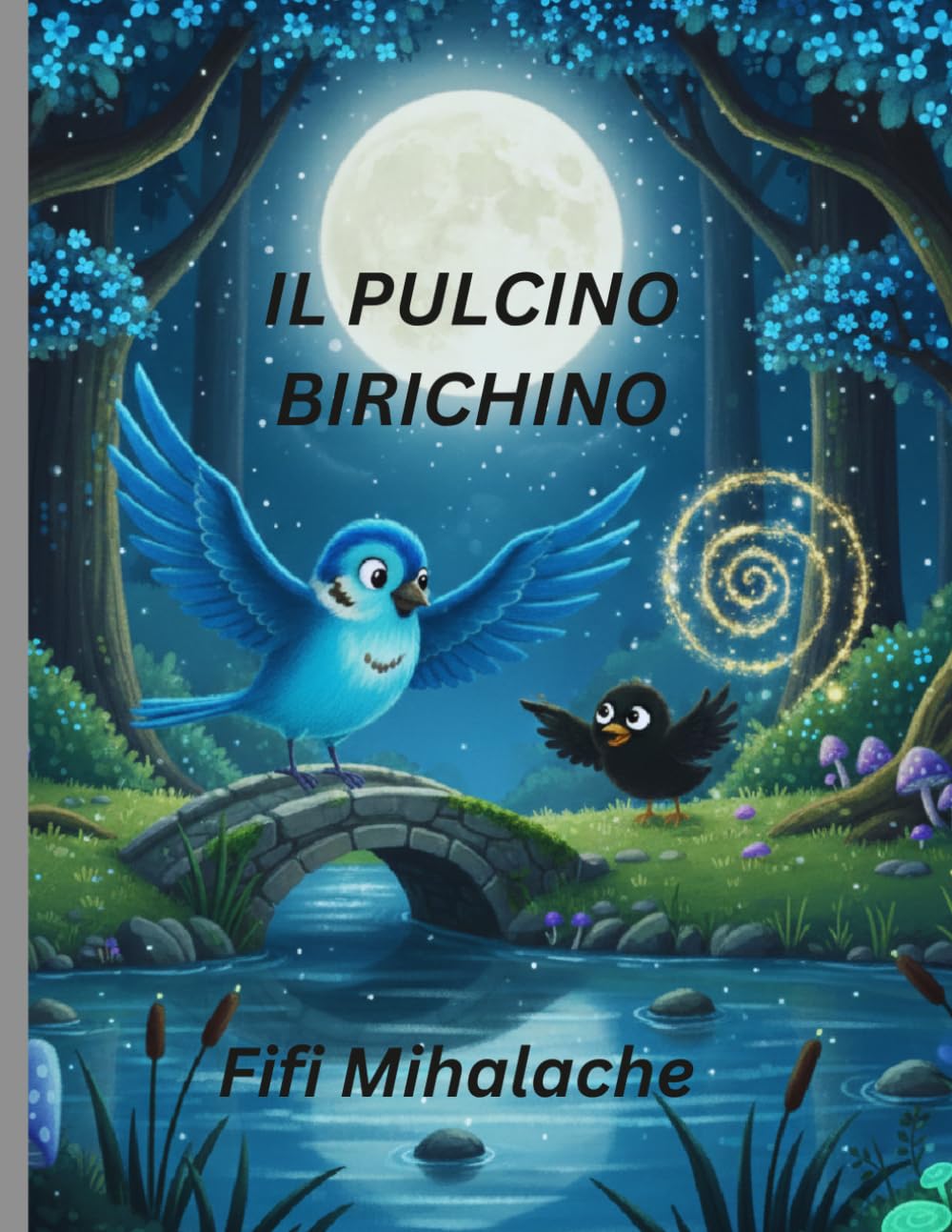 IL PULCINO BIRICHINO: Per bambini di età compresa tra 4 e 8 anni