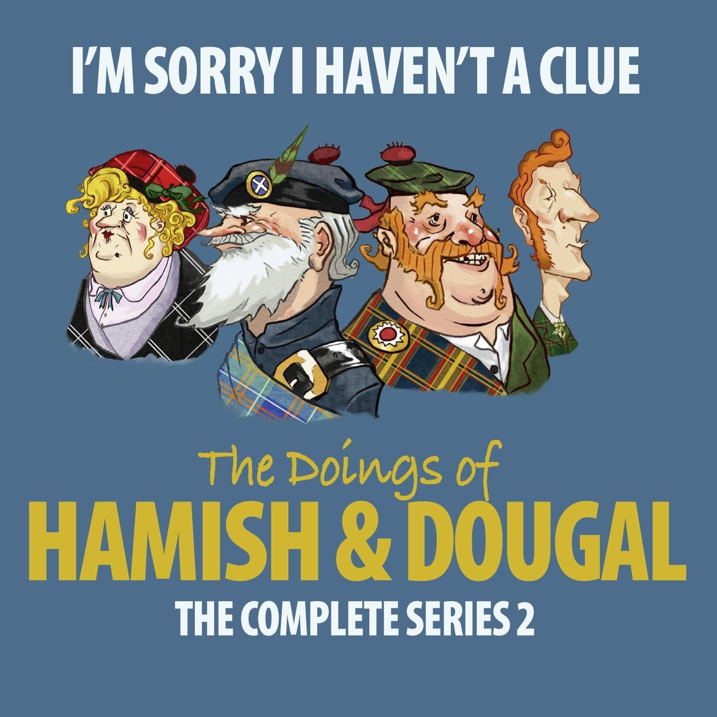 Cover art for I'm Sorry I Haven't A Clue: Hamish And Dougal Series 2