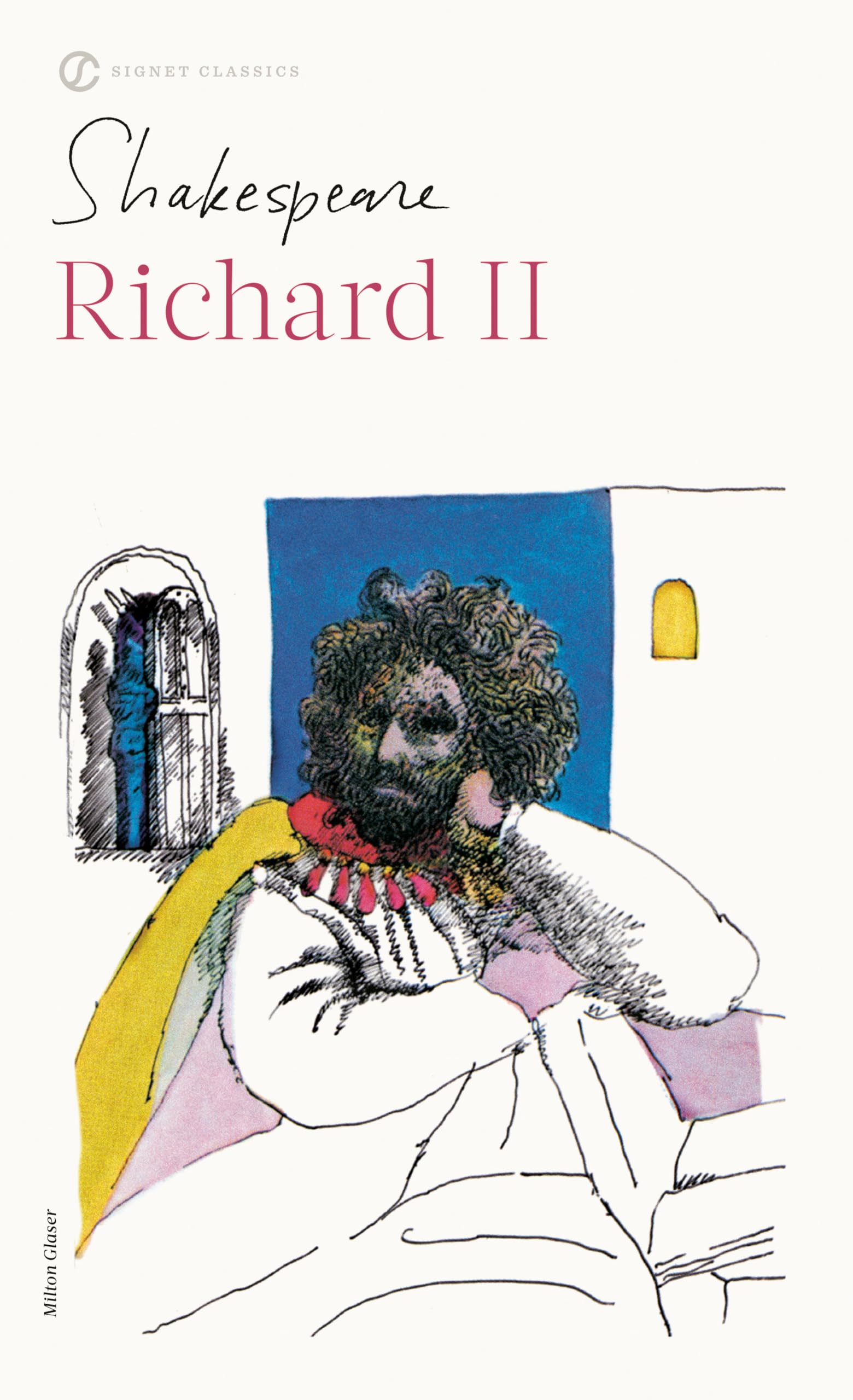 Richard II (Signet Classics) Mass Market Paperback – January 1, 1999