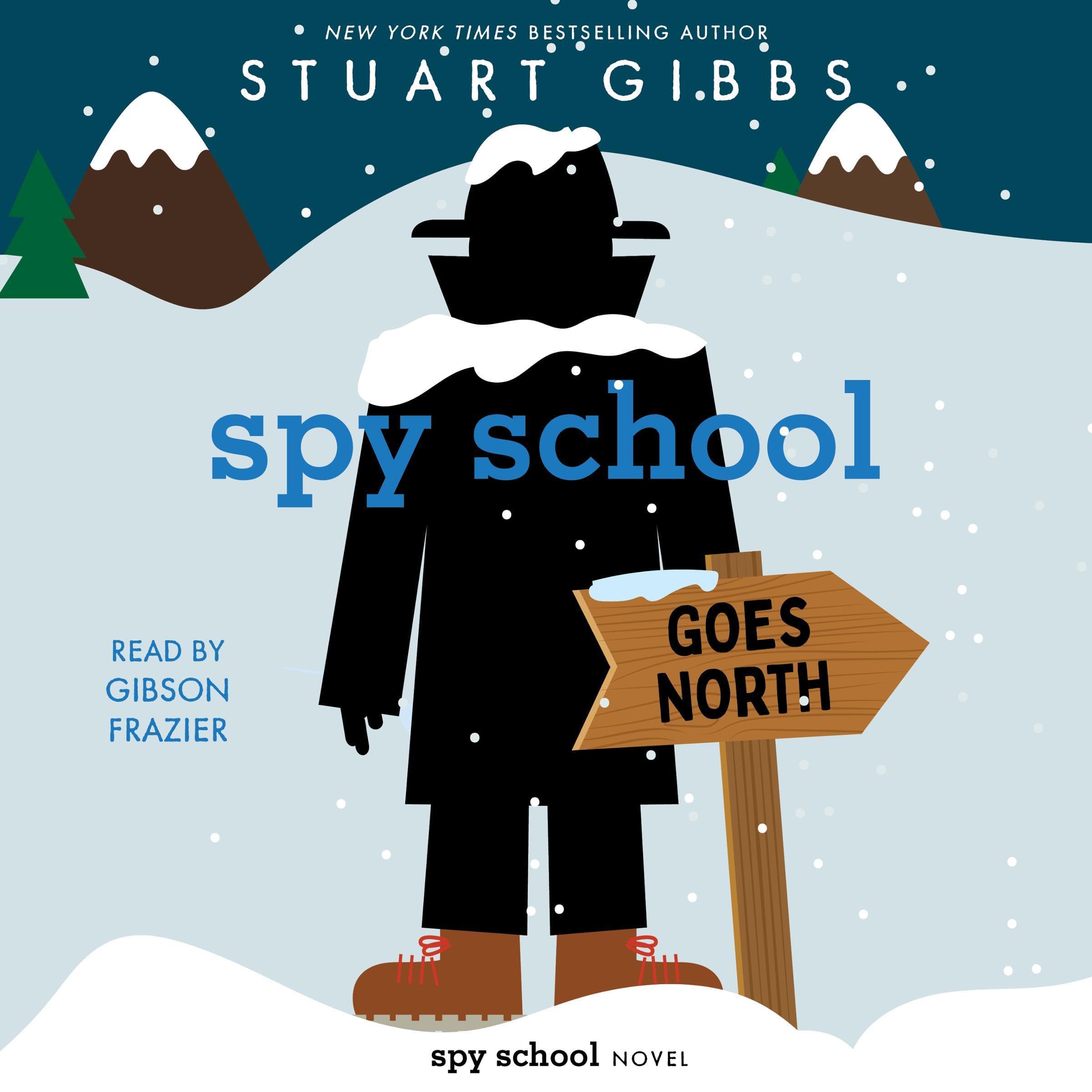 Cover art for Spy School Goes North