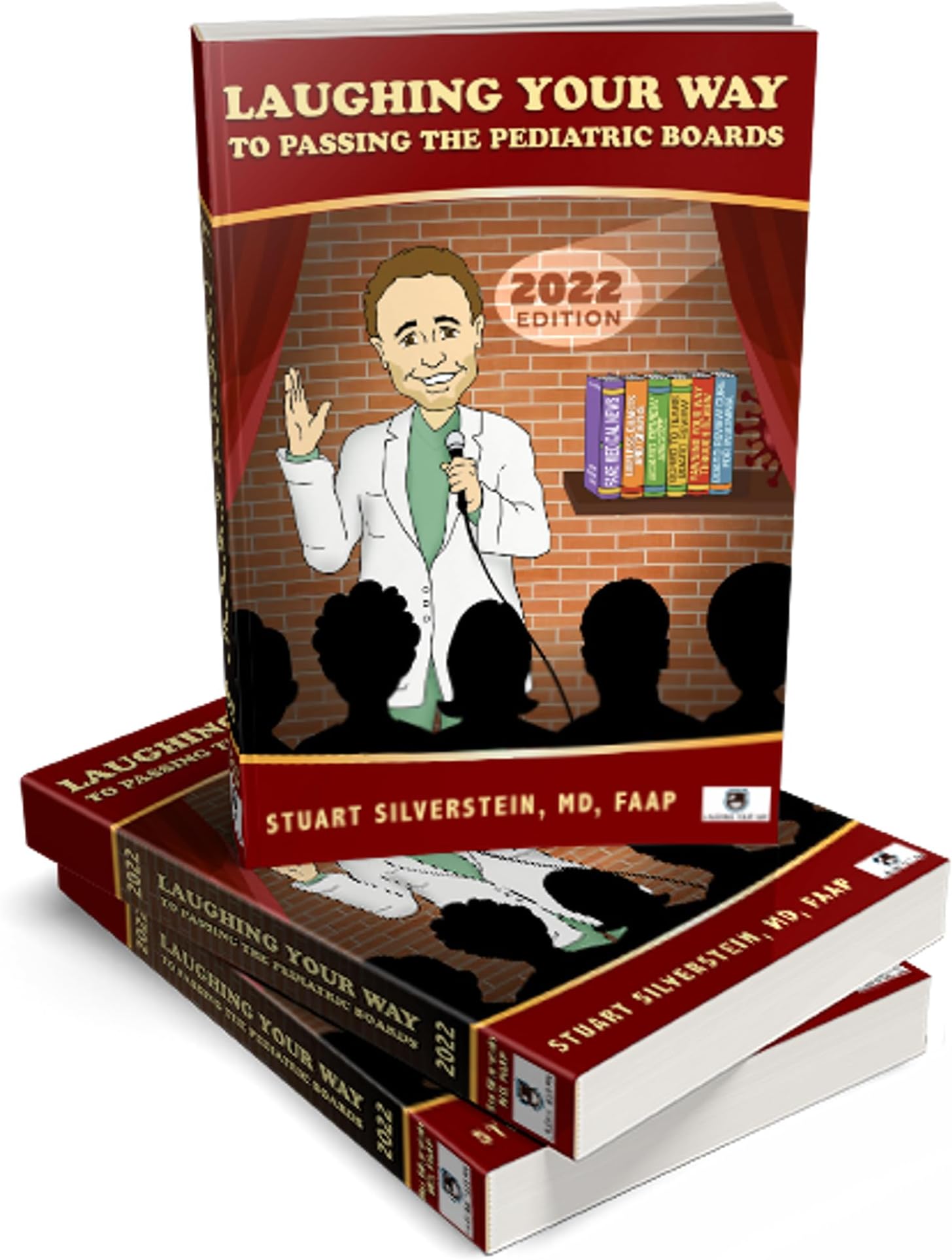 Laughing Your Way to Passing the Pediatric Boards 2022