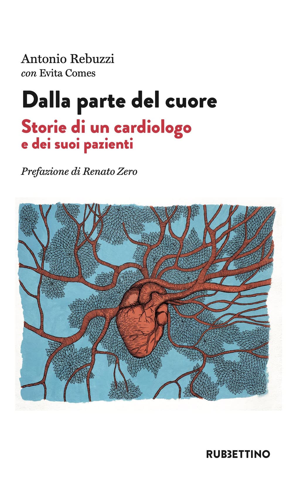 Dalla Parte Del Cuore. Storie Di Un Cardiologo E Dei Suoi Pazienti - 4