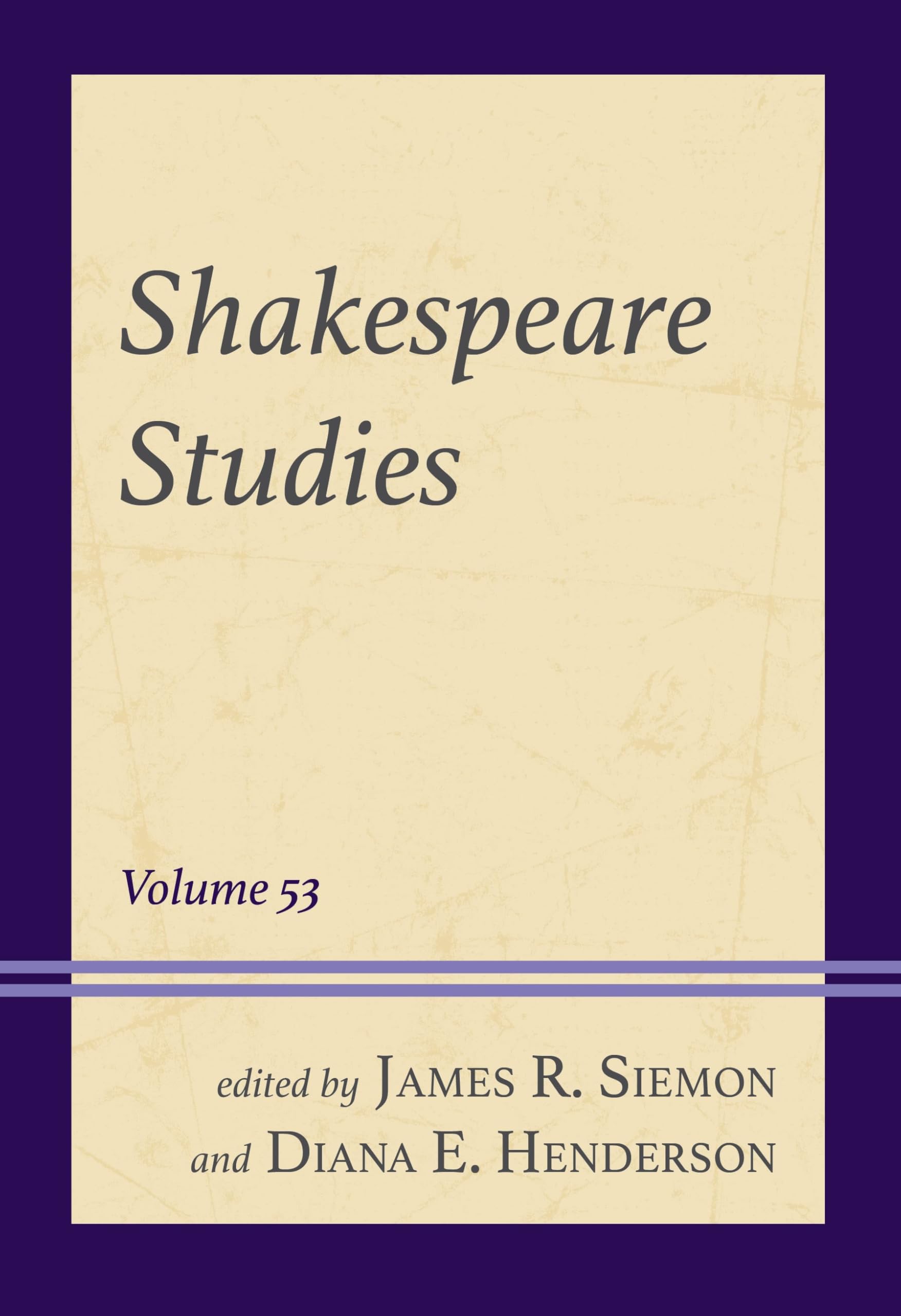 Shakespeare Studies Volume 53 livre critique littérature anglaise théâtre