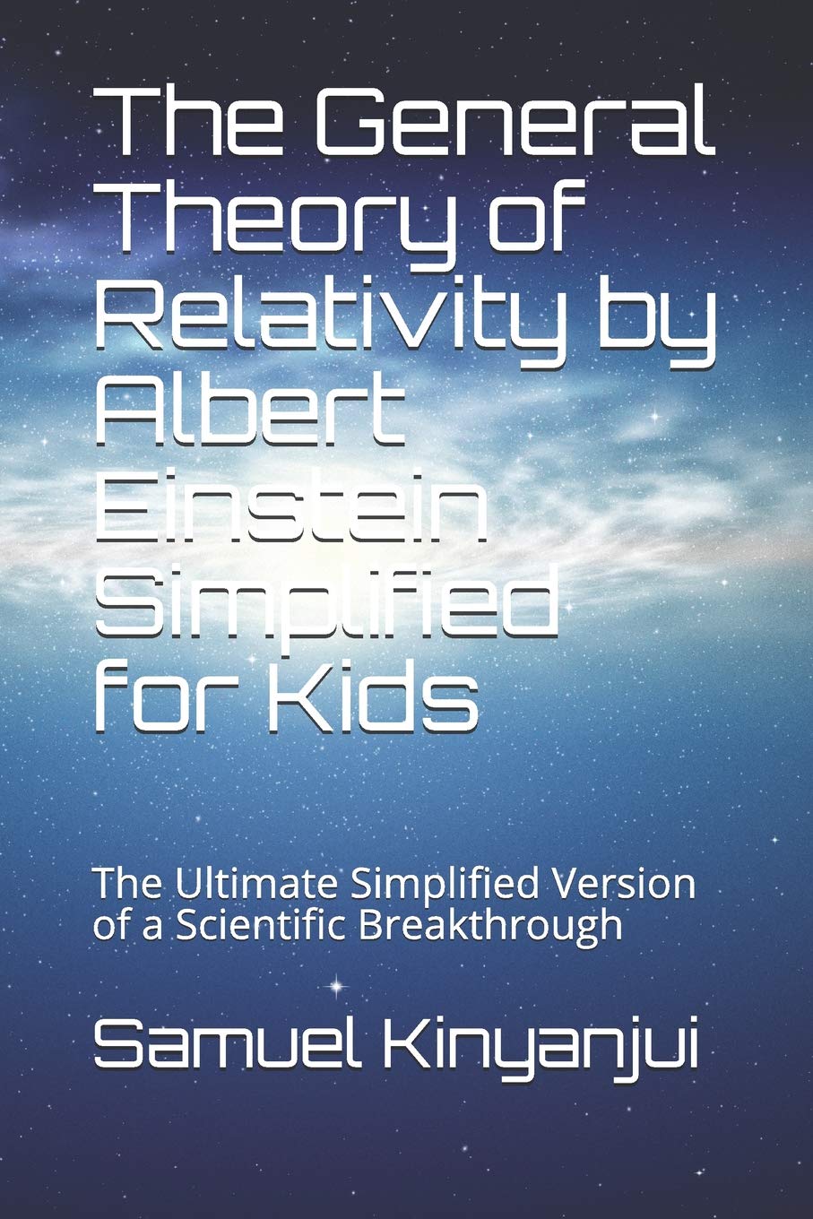 Buy The General Theory of Relativity by Albert Einstein Simplified for