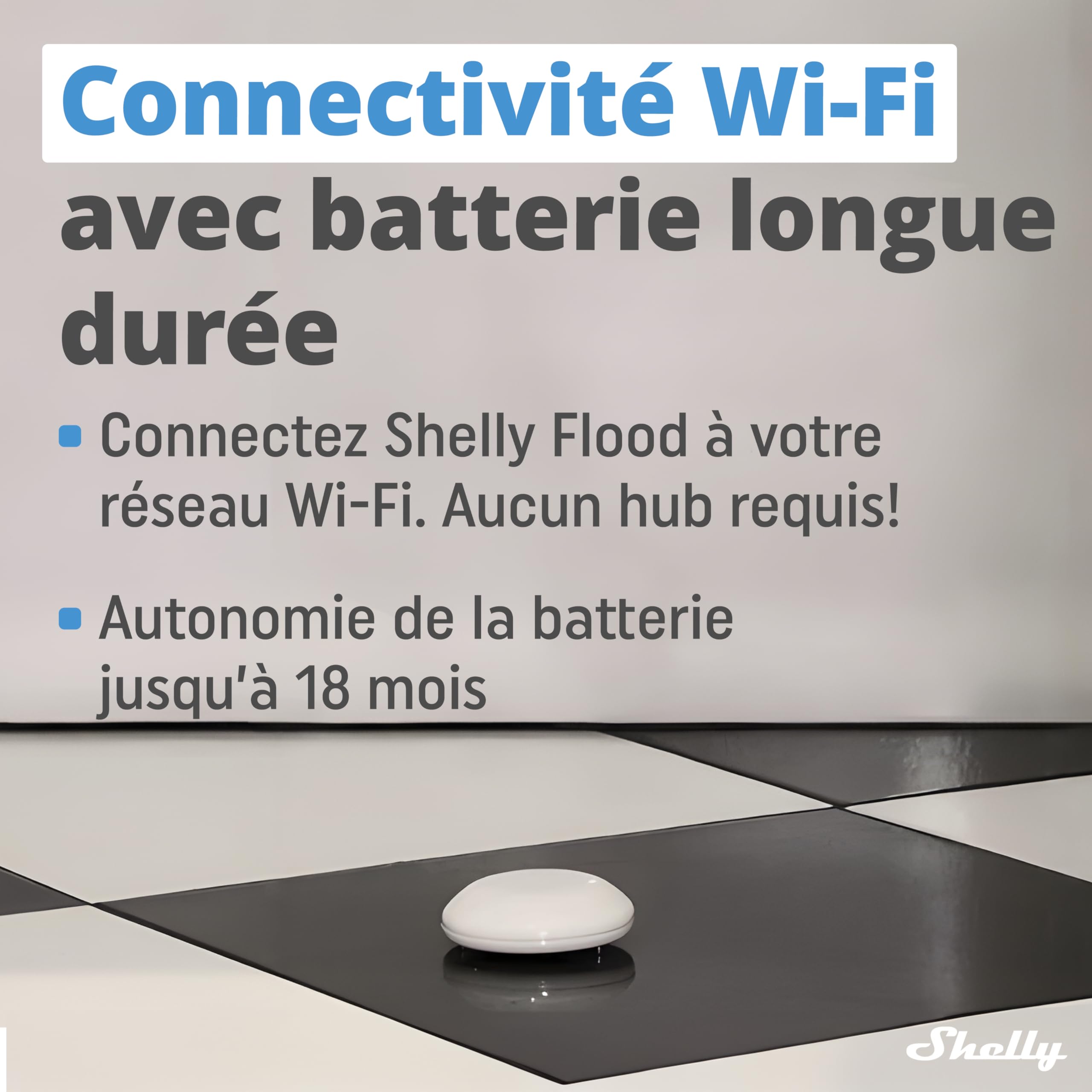 Shelly Flood - Détecteur de Fuite d’Eau Wi-FI, Alerte inondation, Notification instantanée par app iOS, Android, Capteur de température, Batterie Longue durée, Portée 30 à 50 m