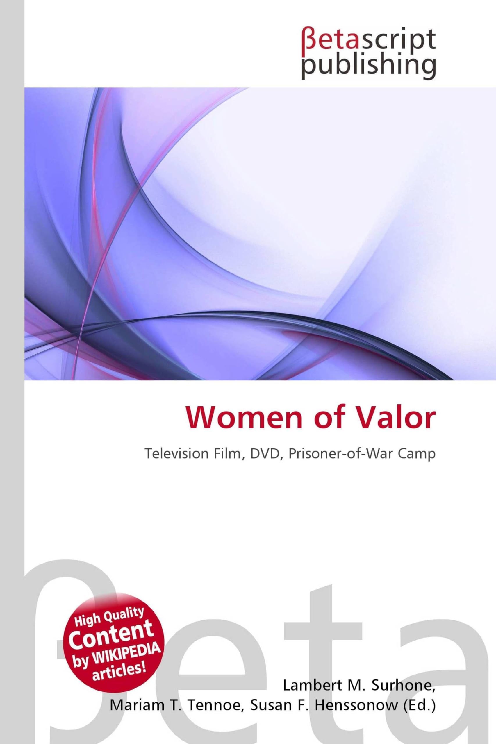 Women of Valor: Television Film, DVD, Prisoner-of-War Camp