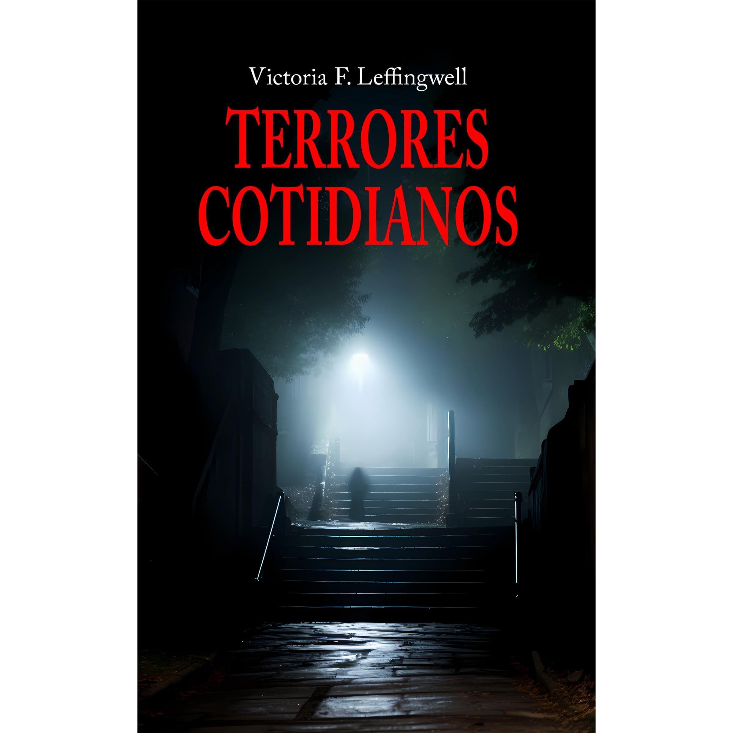 TERRORES COTIDIANOS