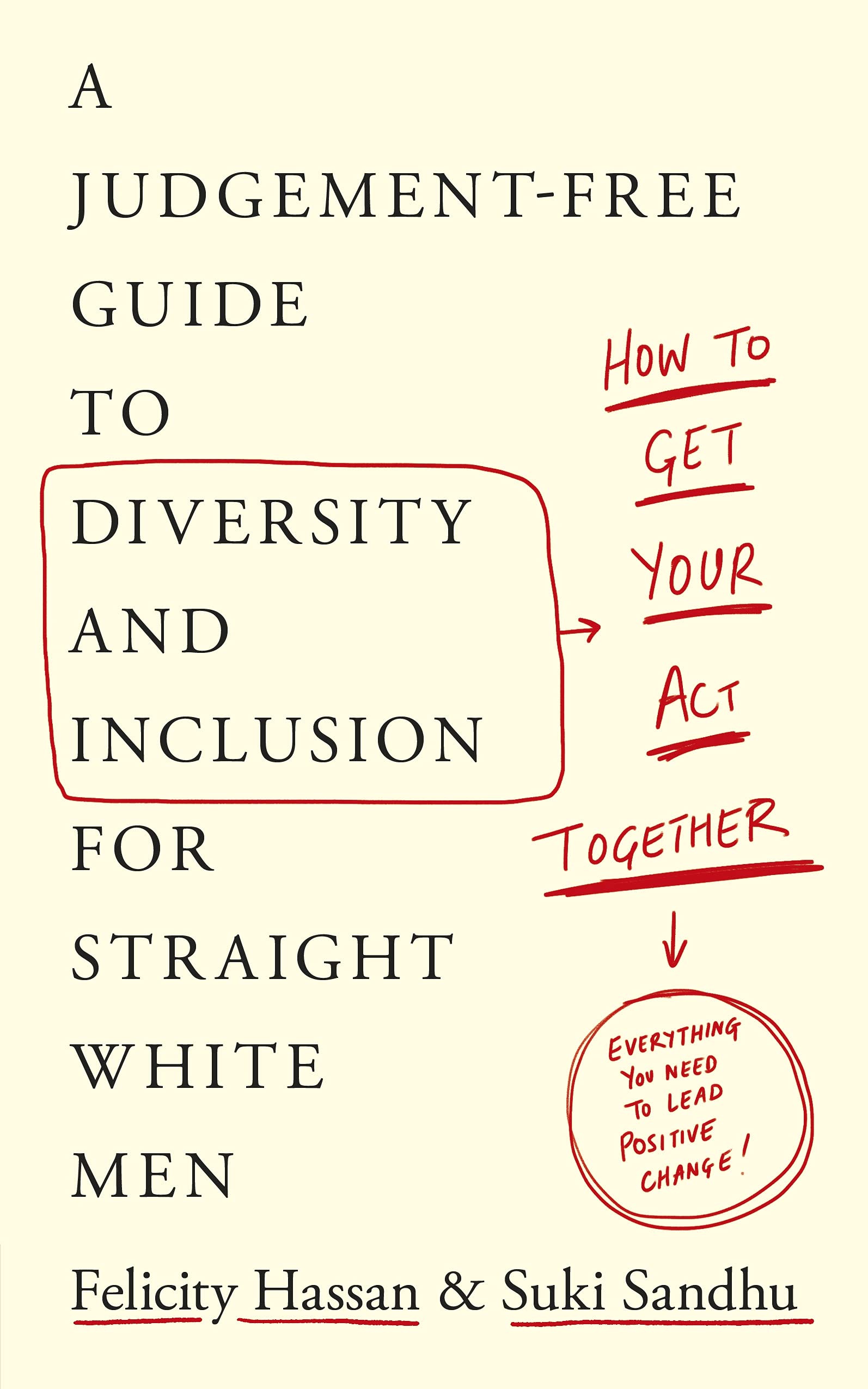 How To Get Your Act Together by Felicity Hassan (Paperback Book)