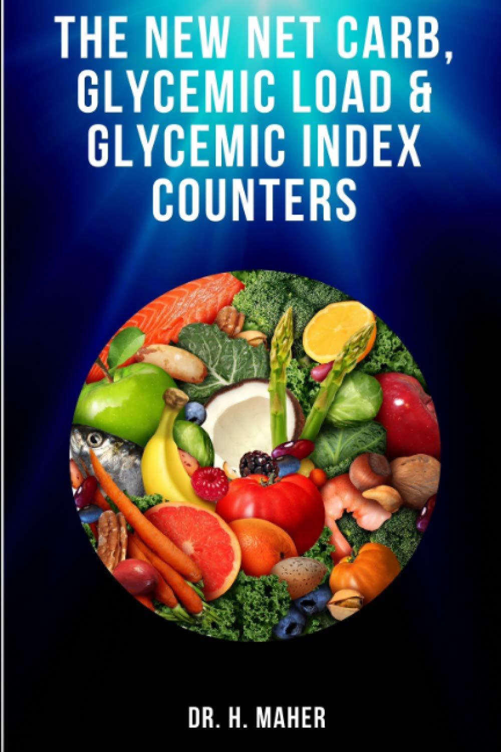 Buy The NEW Net Carb, Glycemic Load &amp; Glycemic Index Counters: Your ...