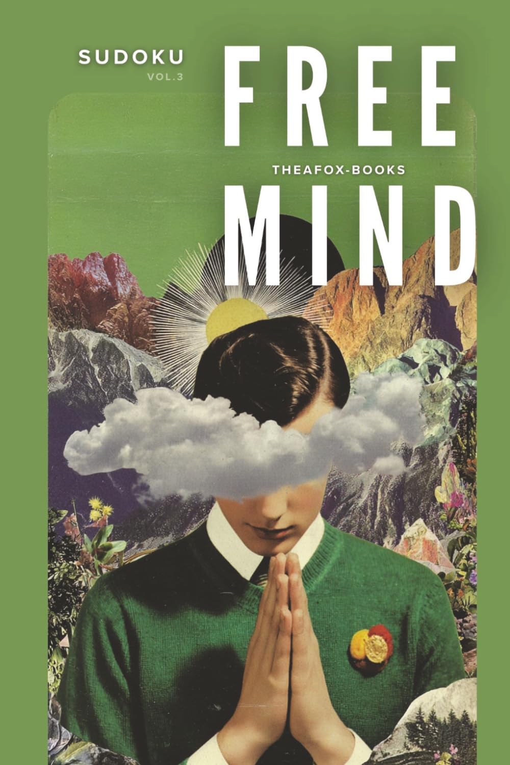 Free Mind Vol.3: 50 Sudoku Puzzles | Solutions Included