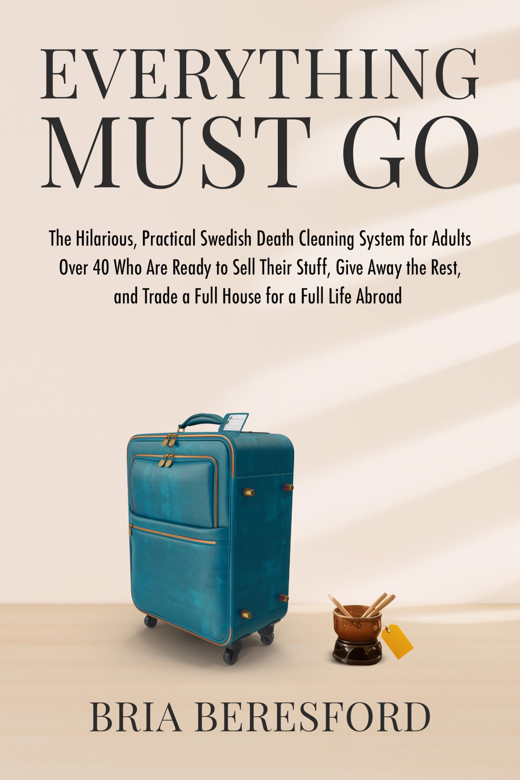 Everything Must Go