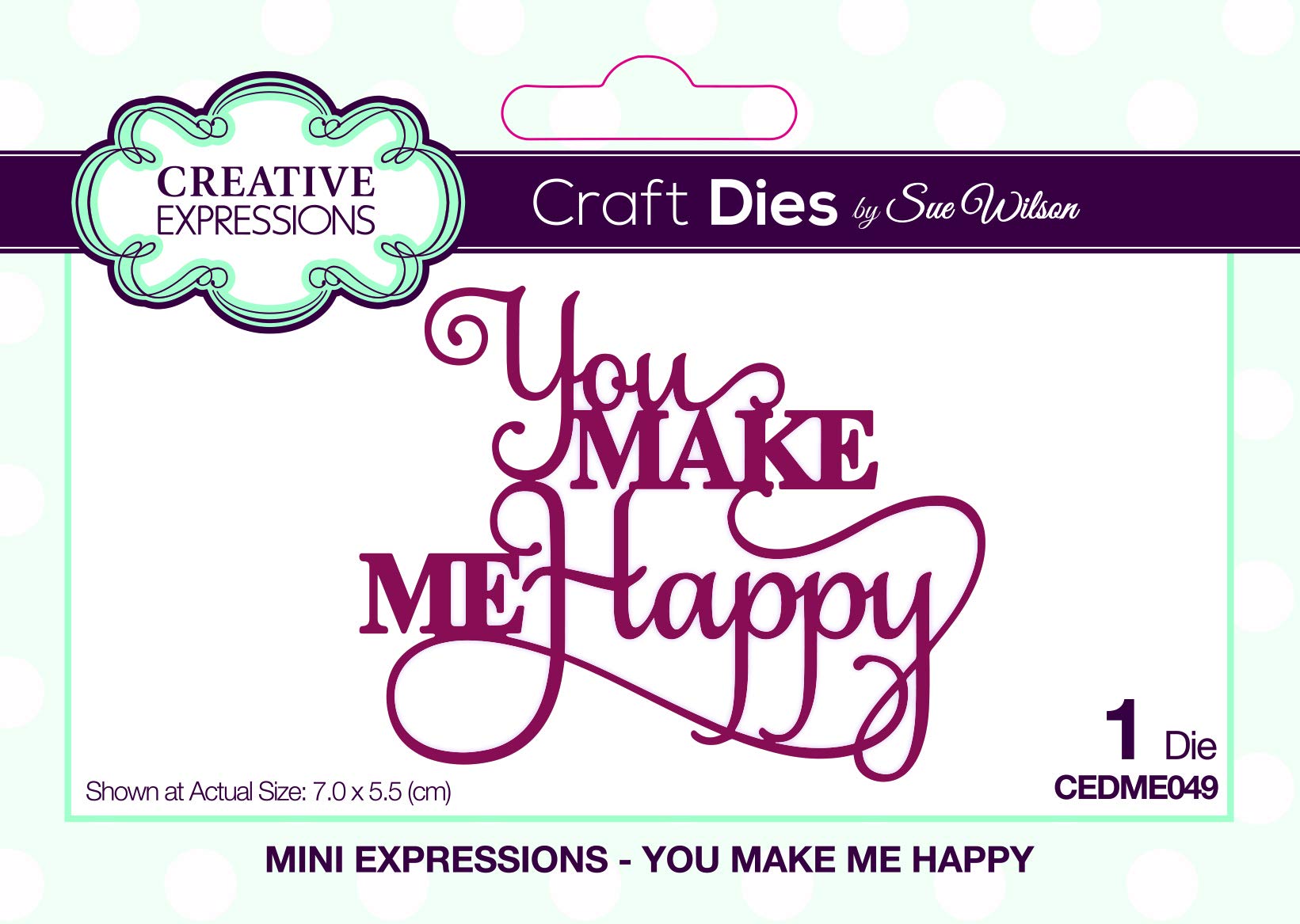 Dies by Sue Wilson Mini Expressions Collection You Make Me Happy