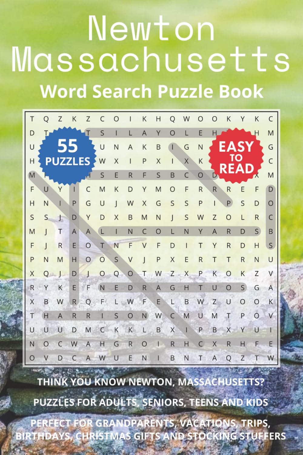 Newton Massachusetts Word Search Puzzle Book: Think you know Newton, Massachusetts? Puzzles for Adults, Seniors, Teens and Kids. Perfect for ... Christmas Gifts and Stocking Stuffers.
