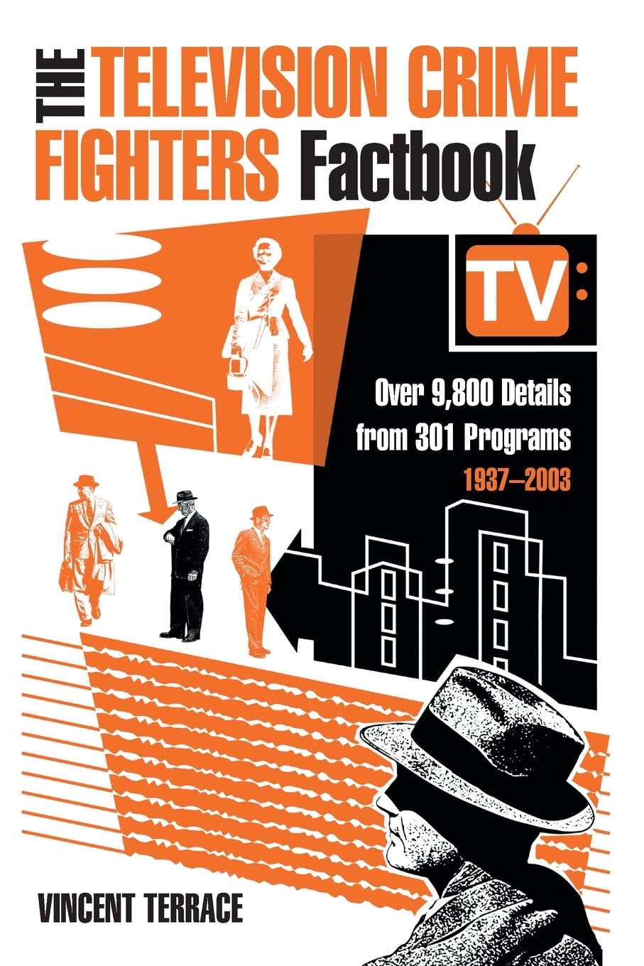 Television Crime Fighters Factbook le cadeau ideal pour passionne de serie TV noire