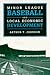 Minor League Baseball and Local Economic Development (Sport and Society)