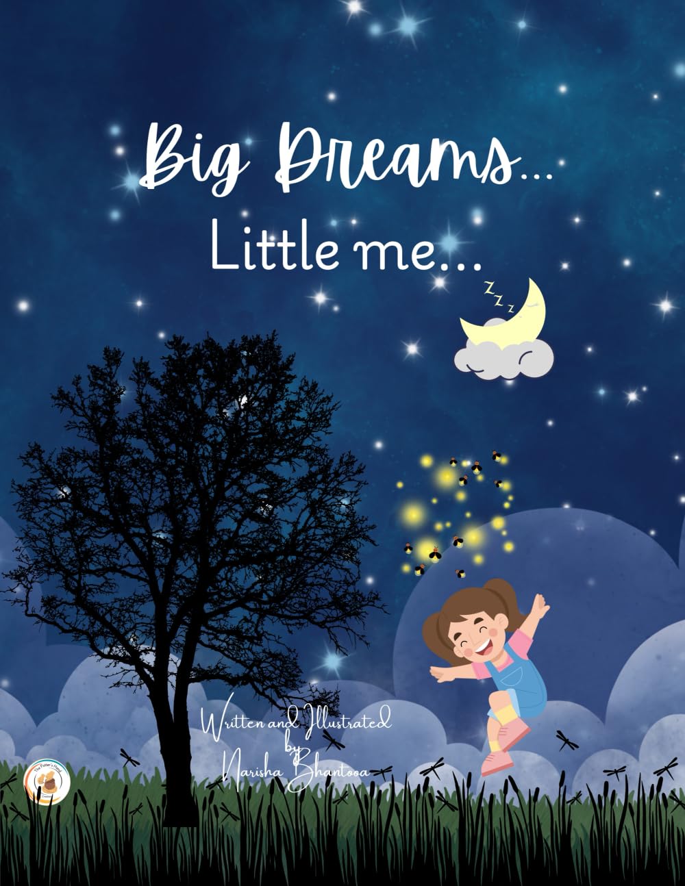 Big Dreams...Little Me...: 2