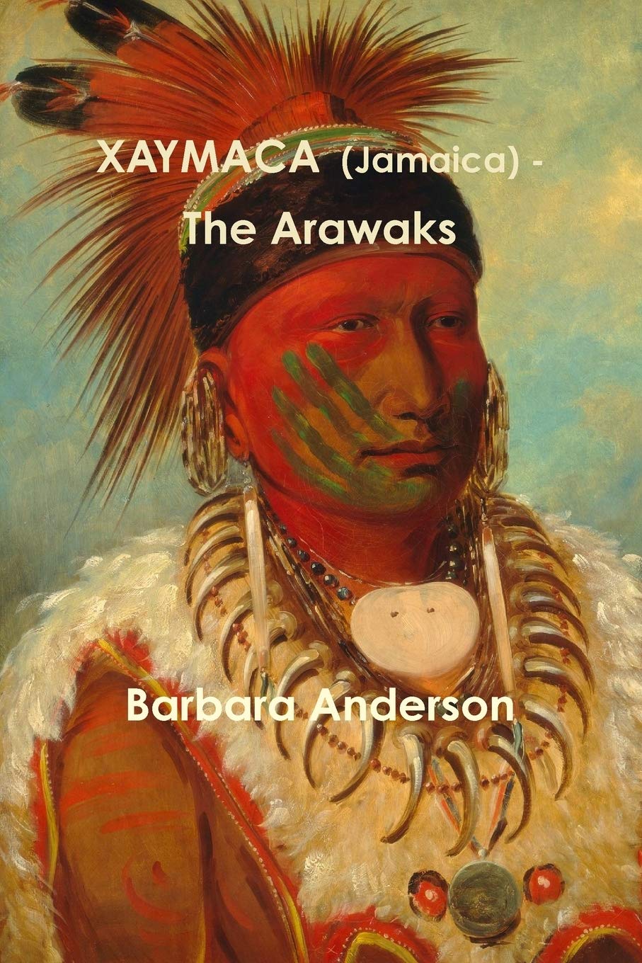 XAYMACA (Jamaica) - The Arawaks