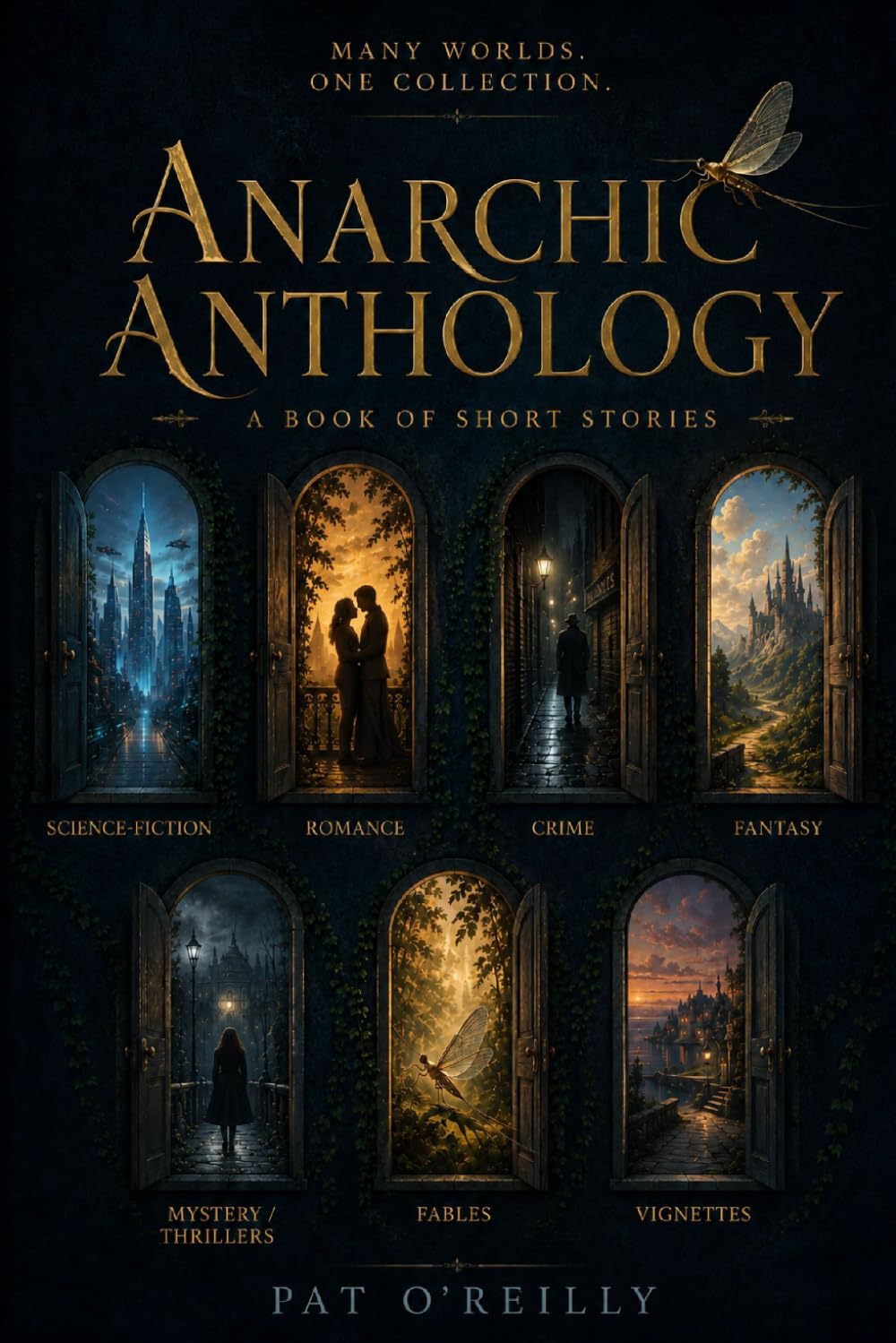 ANARCHIC ANTHOLOGY: Collected Short Stories