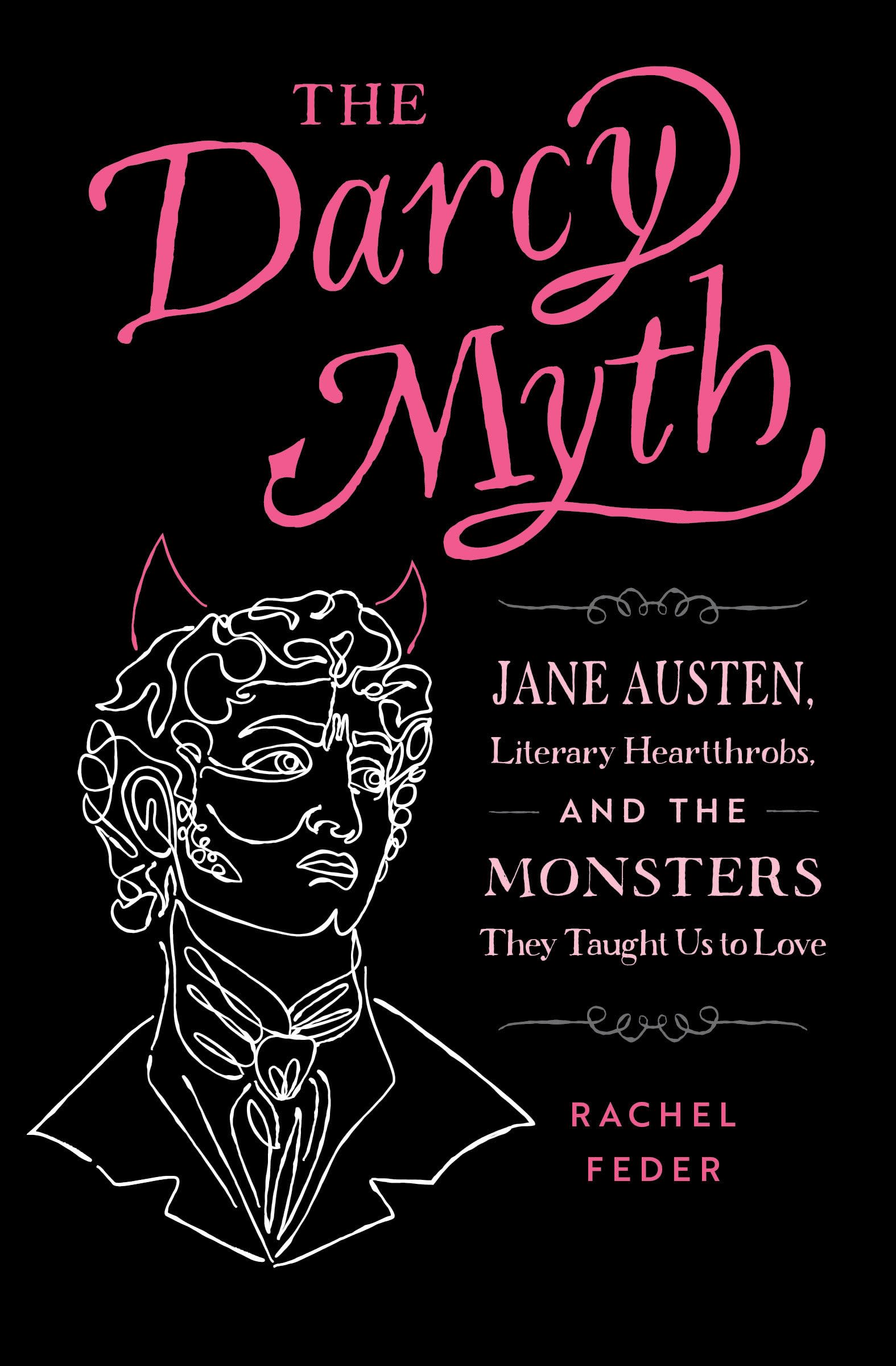 The Darcy Myth by Rachel Feder (Paperback Book)